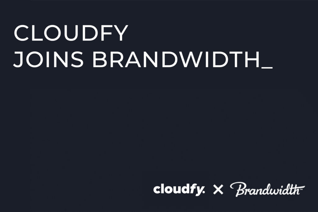 Cloudfy Joins Brandwidth