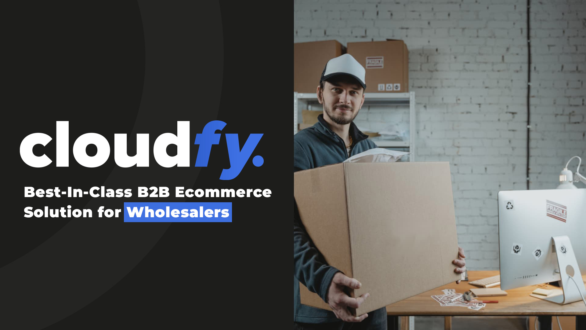 B2B Ecommerce for Wholesalers