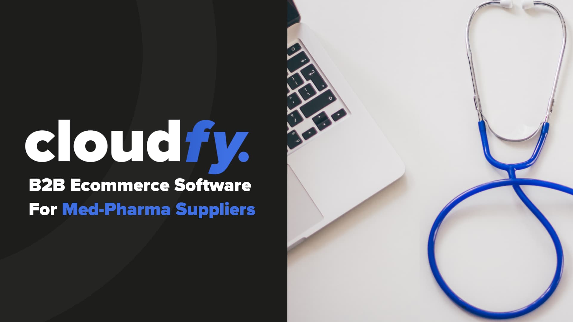 B2B Ecommerce software for Medical Devices Industry